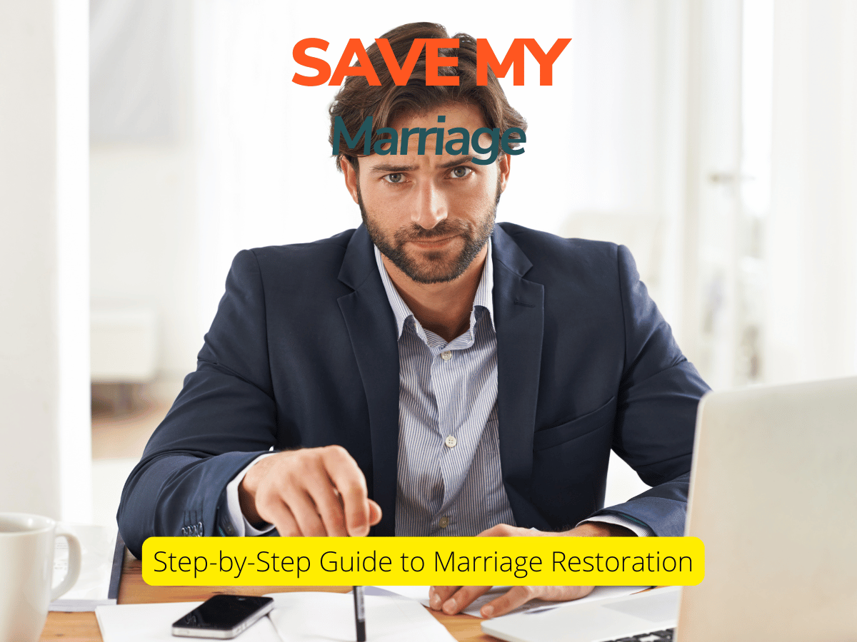 Step-by-Step Guide to Marriage Restoration