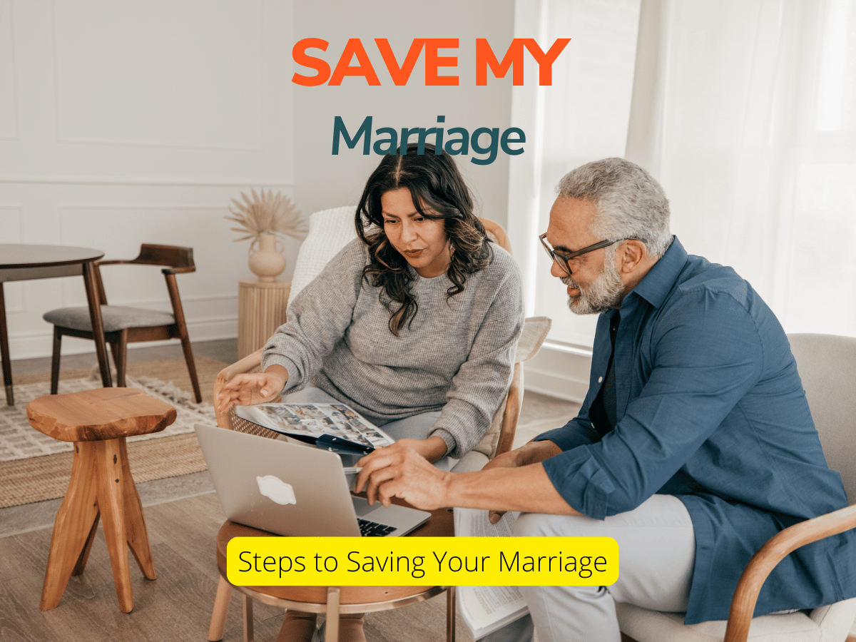 Steps to Saving Your Marriage