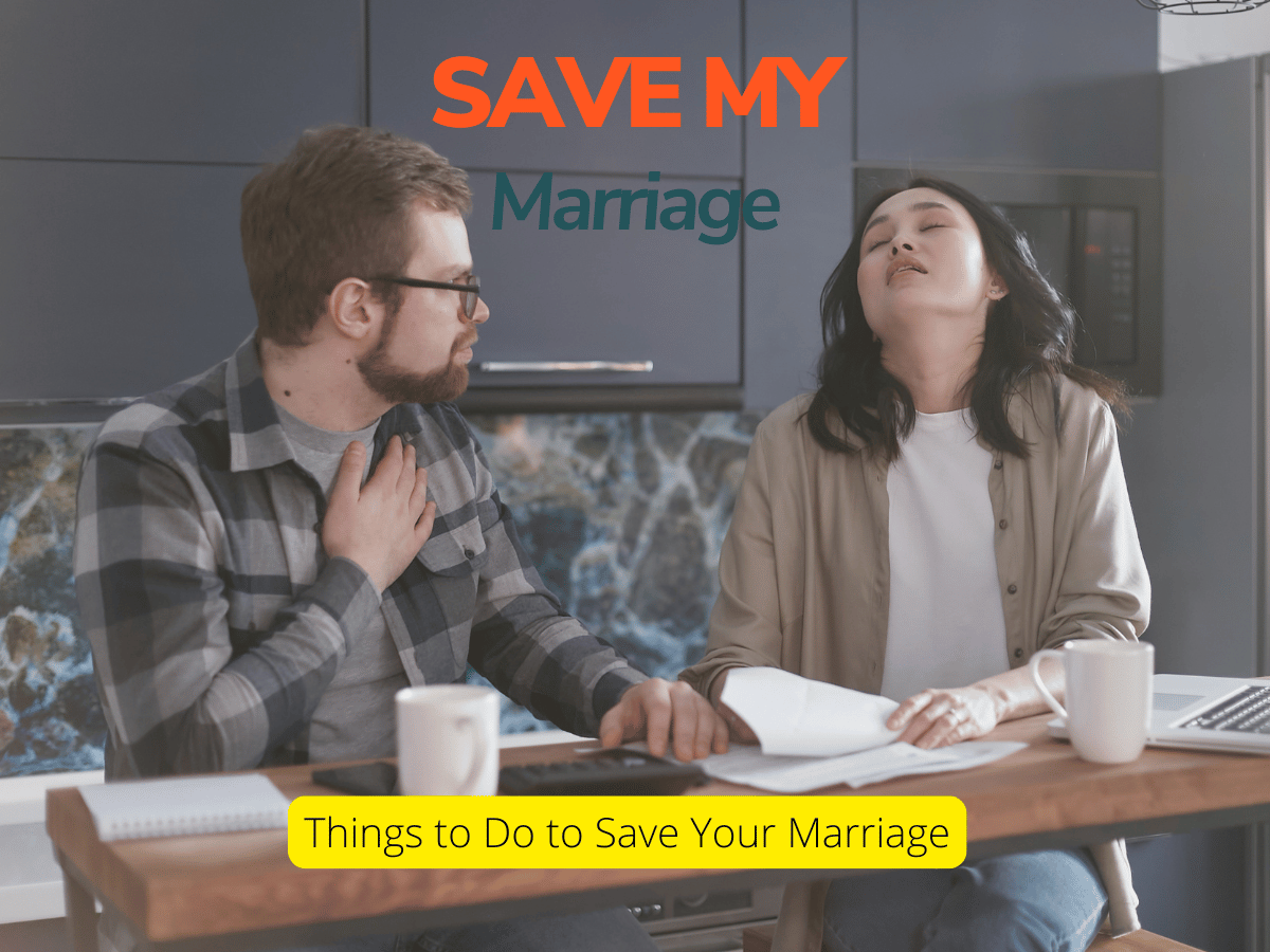 Things to Do to Save Your Marriage